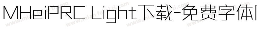 MHeiPRC Light下载字体转换